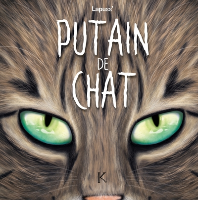 Putain de chat, tome 8