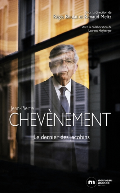 Jean-Pierre Chevènement : Le dernier des jacobins