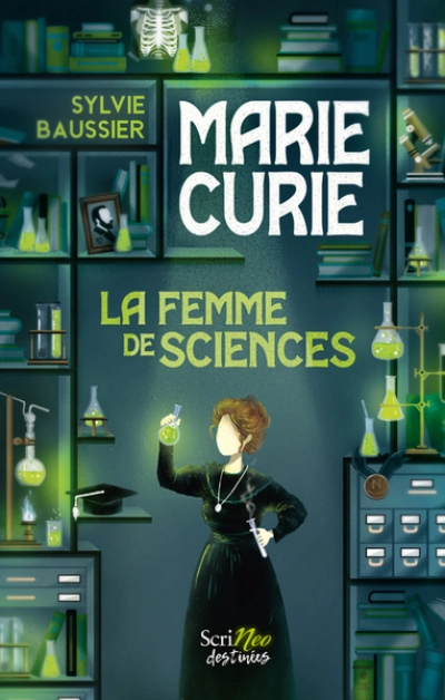 Marie Curie : La femme de sciences