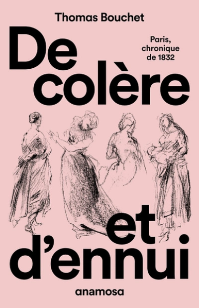 De colère et d'ennui