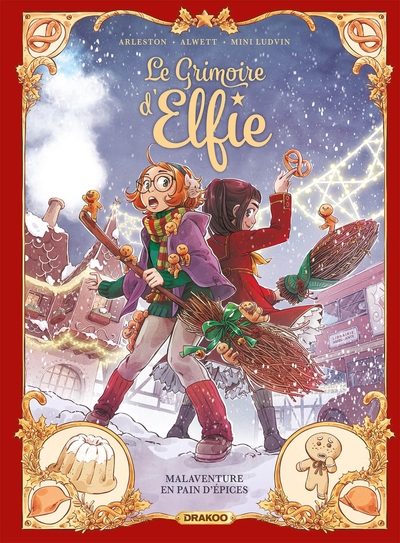 Le grimoire d'Elfie, tome 3 : Malaventure en pain d'épices