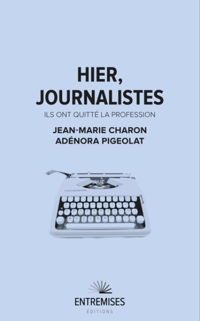 Hier, journalistes