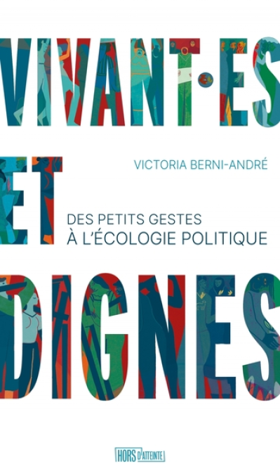 Vivant·es et dignes