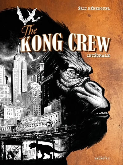 The Kong Crew - Intégrale