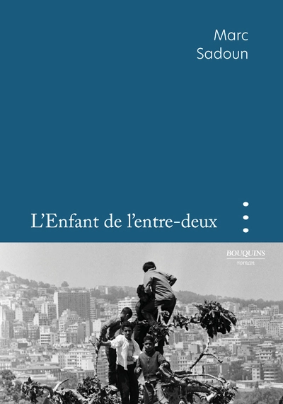 L'enfant de l'entre-deux