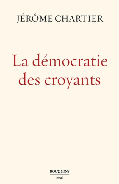 La démocratie des croyants