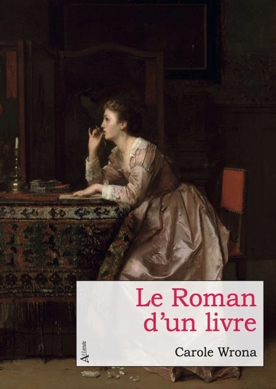 Le Roman d'un livre