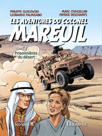 Les Aventures du colonel Mareuil Tome 3 - Prisonnières du désert, tome 3