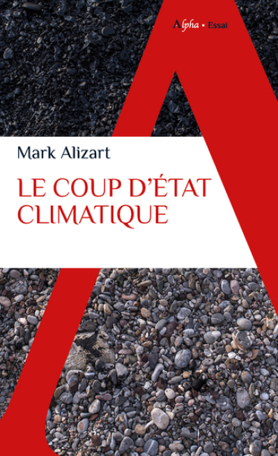 Le coup d'État climatique