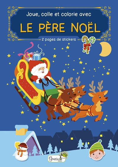 JOUE, COLLE ET COLORIE AVEC LE PERE NOEL