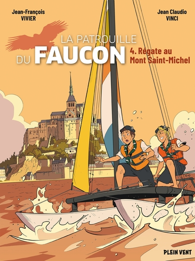 La Patrouille du Faucon, tome 4 : Régate au Mont Saint-Michel