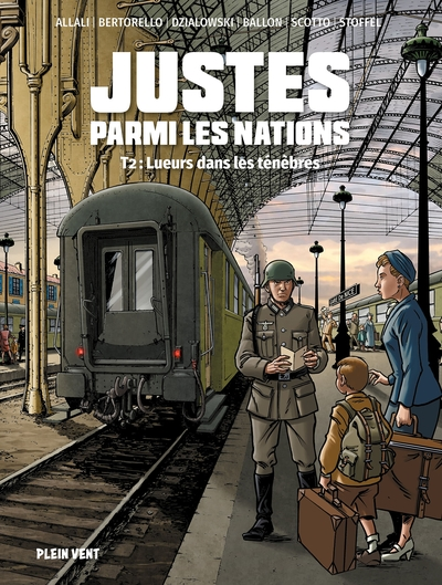 Justes parmi les nations, tome 2 : Lueurs dans les ténèbres