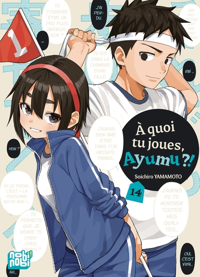 A quoi tu joues, Ayumu ?!, tome 14