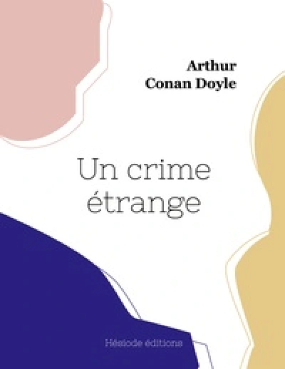 Un crime étrange