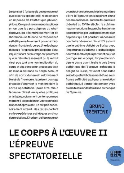 Le corps à l'oeuvre: Tome 2, L'épreuve spectatorielle