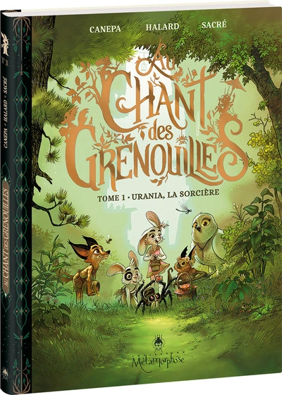 Au chant des grenouilles, tome 1 : Urania, la sorcière