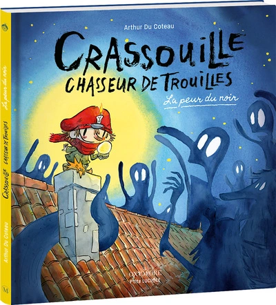 Crassouille Chasseur de trouille: La Peur du noir