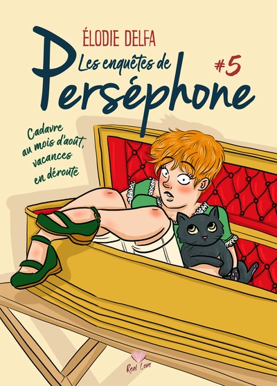 Les enquêtes de Perséphone, tome 5 : Cadavre au mois d'août, vacances en déroute