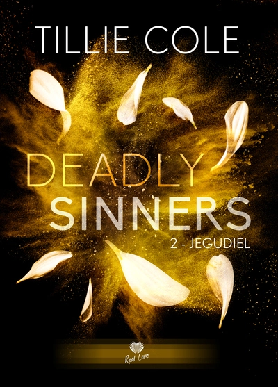 Deadly Sinners, tome 2 : Jegudiel