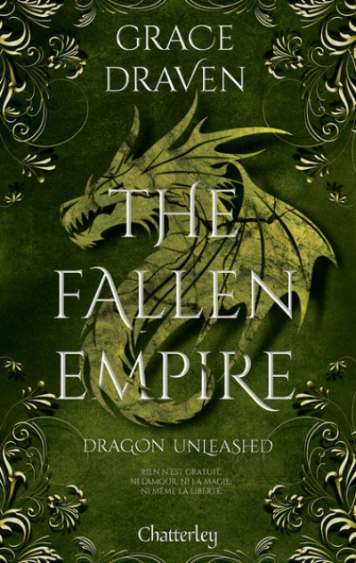 The Fallen Empire, tome 2 : Dragon Unleashed