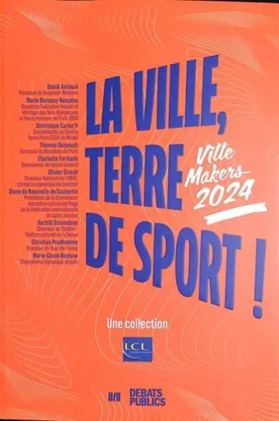 LA VILLE : TERRE DE SPORT ?