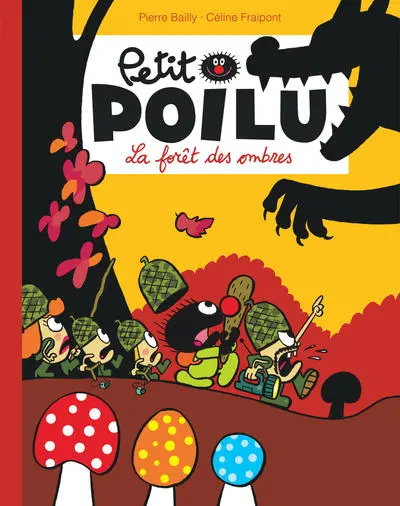 Petit Poilu Poche - Tome 8 - La forêt des Ombres (Réédition)