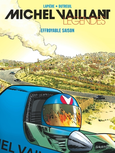 Michel Vaillant - Légendes, Tome 3 : Effroyable saison