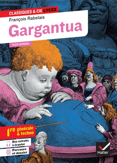 Gargantua : Rire et savoir et «La bonne éducation