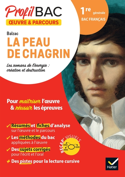 Profil Oeuvre & parcours - La Peau de chagrin : analyse de l'oeuvre et du parcours au programme