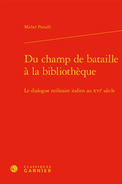 Du champ de bataille à la bibliothèque