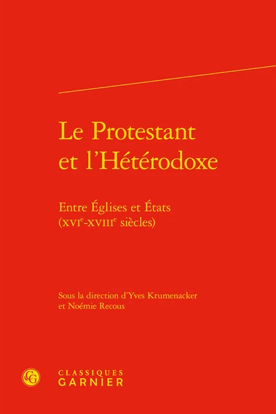 Le Protestant et l'Hétérodoxe