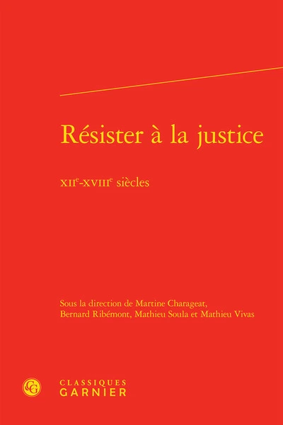 Résister à la justice