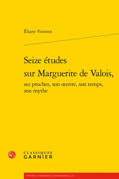 Seize études sur Marguerite de Valois,