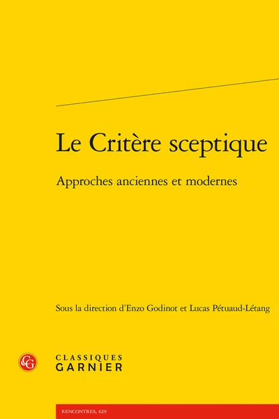 Le Critère sceptique : Approches anciennes et modernes