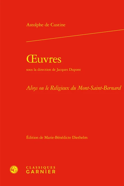 Oeuvres - aloys ou le religieux du mont-saint-bernard: ALOYS OU LE RELIGIEUX DU MONT-SAINT-BERNARD