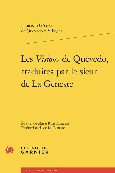 Les visions de quevedo, traduites par le sieur de la geneste