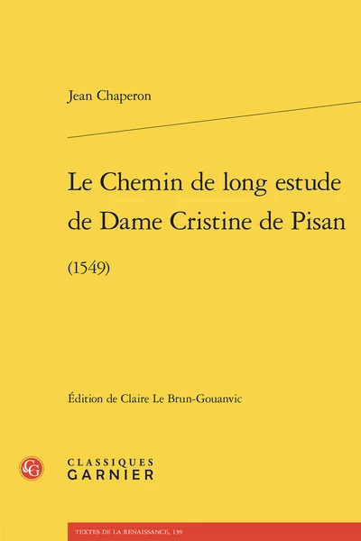 Le chemin de long estude de dame cristine de pisan - :