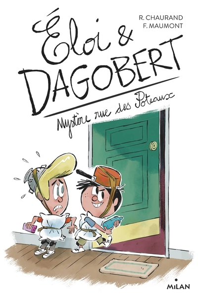 Éloi et Dagobert, Tome 02