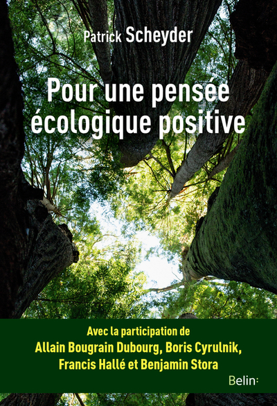 Pour une pensée écologique positive