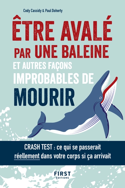 Être avalé par une baleine et autres façons improbables de mourir