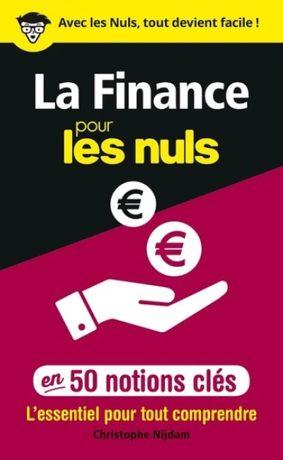 La finance pour les nuls en 50 notions clés