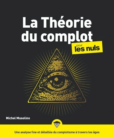 La théorie du complot pour les nuls