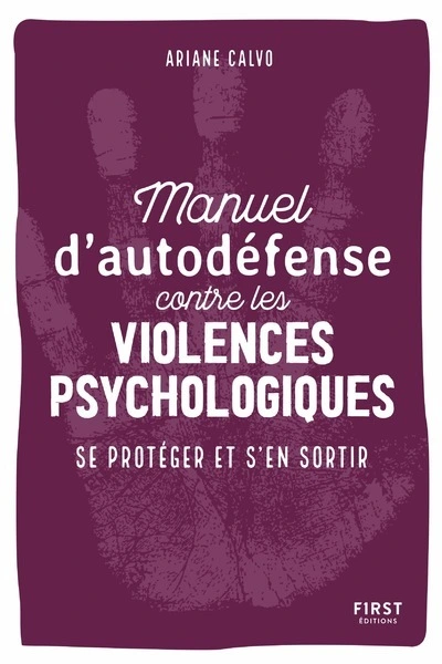 Manuel d'auto-défense contre les violences psychologiques