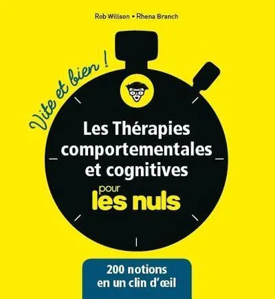 Les thérapies comportementales et cognitives pour les nuls