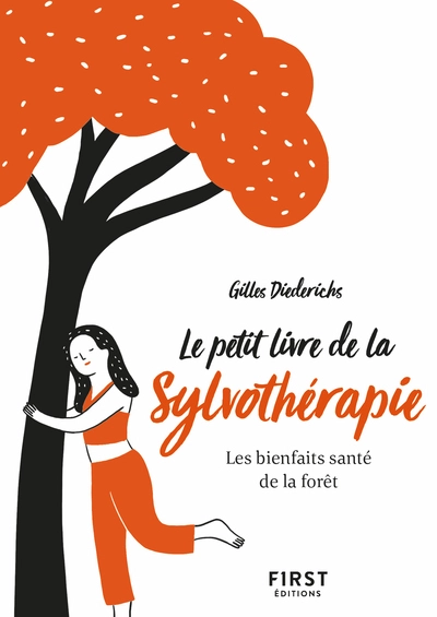 Le Petit livre - de la sylvothérapie, 2e éd