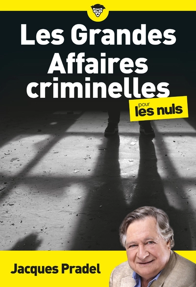 Les Grandes Affaires criminelles pour les Nuls, poche