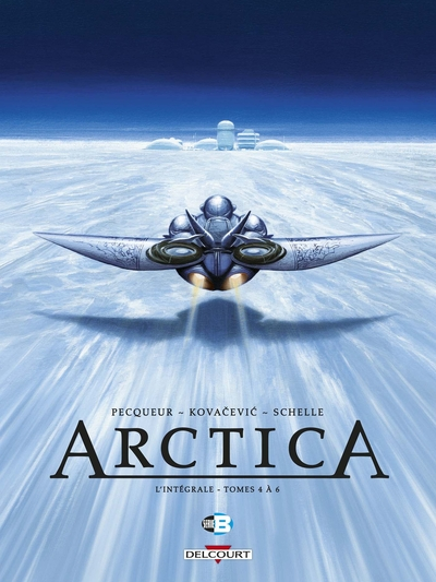 Arctica - Intégrale, tome 2