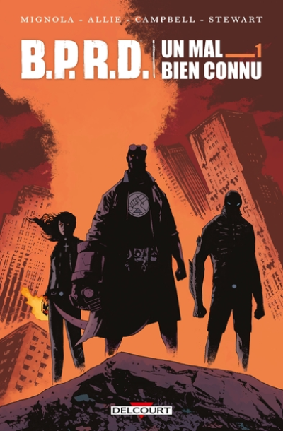 B.P.R.D. - Un mal bien connu, tome 1