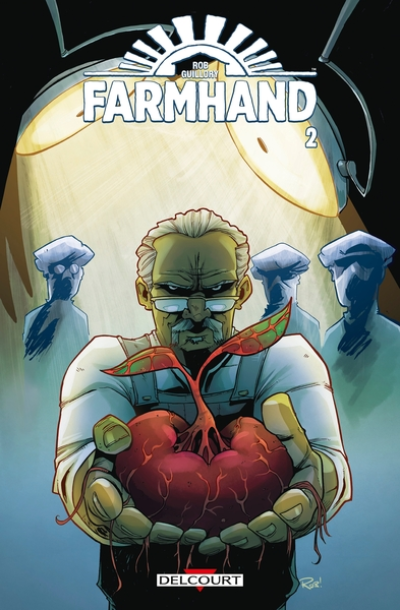 Farmhand, tome 2