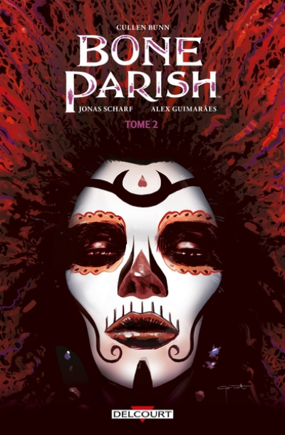 Bone Parish, tome 2